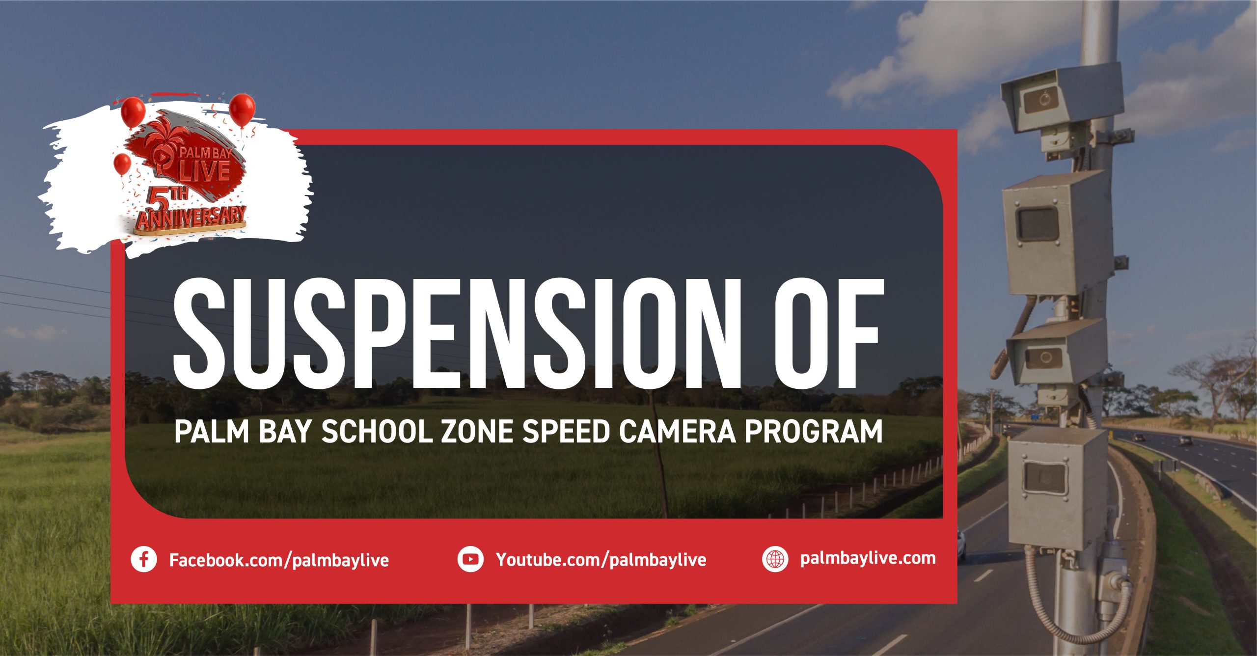 Suspension of Palm Bay School Zone Speed Camera Program-19